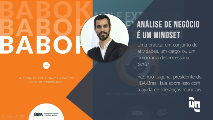 Análise de Negócio é um MindSet com Fabrício Laguna