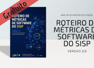 Roteiro de Métricas ou Guia de Contagem Roteiro de Métricas de Software do SISP 3.0